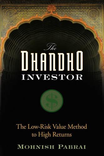 Бумажная книга «The Dhandho Investor: The Low-Risk Value Method to High Returns», автор Мохниш Пабрай - фото №1