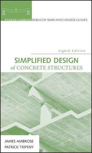 Бумажная книга «Simplified Design of Concrete Structures», авторов Джеймс Эмброуз, Патрик Трипени - фото №1