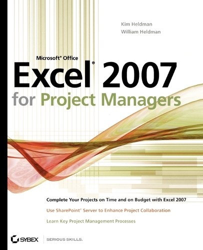[object Object] «Microsoft Office Excel 2007 for Project Managers», авторов Ким Хелдман, Уильям Хелдман - фото №1