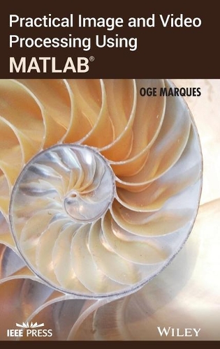 [object Object] «Practical Image and Video Processing Using MATLAB», автор Оге Маркес - фото №1