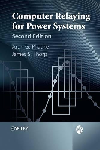 Паперова книга «Computer Relaying for Power Systems», авторів Арун Г. Фадке, Джеймс С. Торп - фото №1