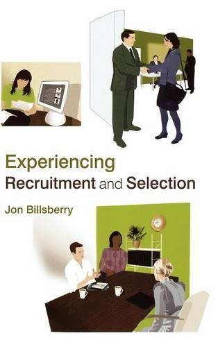 Паперова книга «Experiencing Recruitment and Selection», автор Джон Біллсберрі - фото №1