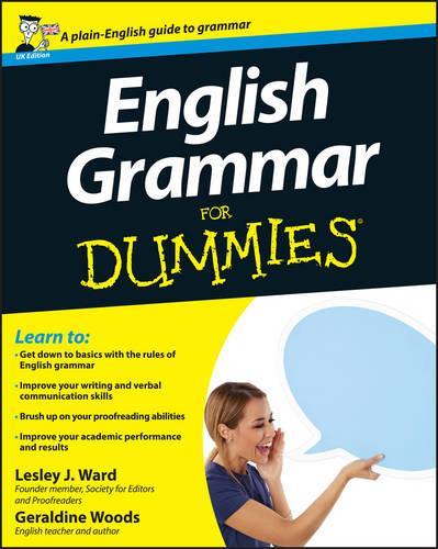 Бумажная книга «English Grammar For Dummies», авторов Джеральдин Вудс, Лесли Дж. Уорд - фото №1