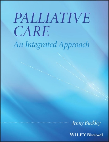 Бумажная книга «Palliative Care: An Integrated Approach», автор Дженни Бакли - фото №1