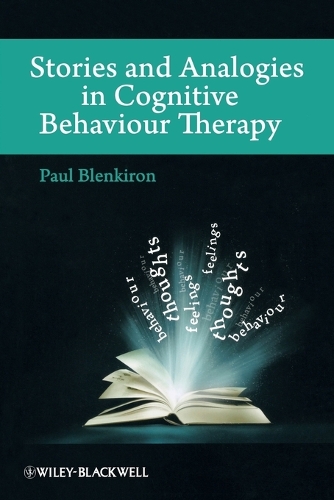Паперова книга «Stories and Analogies in Cognitive Behaviour Therapy», автор Пол Бленкірон - фото №1