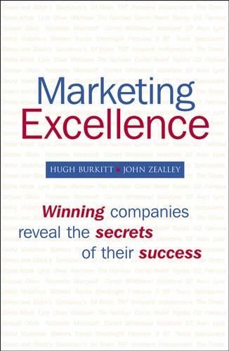 Бумажная книга «Marketing Excellence: Winning Companies Reveal the Secrets of Their Success», автор Джон Зиллей - фото №1