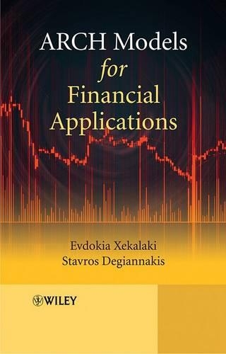 [object Object] «ARCH Models for Financial Applications», авторів Євдокія Ксекалакі, Ставрос Дегіаннакіс - фото №1