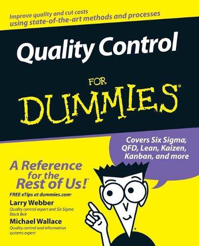 Паперова книга «Quality Control for Dummies», авторів Ларрі Веббер, Майкл Уоллес - фото №1