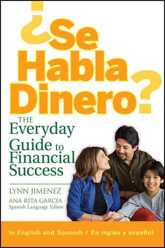 Бумажная книга «¿Se Habla Dinero?: The Everyday Guide to Financial Success», автор Линн Хименес - фото №1