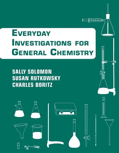 Паперова книга «Chemistry: An Everyday Approach to Chemical Investigation», авторів Чарльз Боріц, Саллі Соломон, Сюзан Рутковський - фото №1