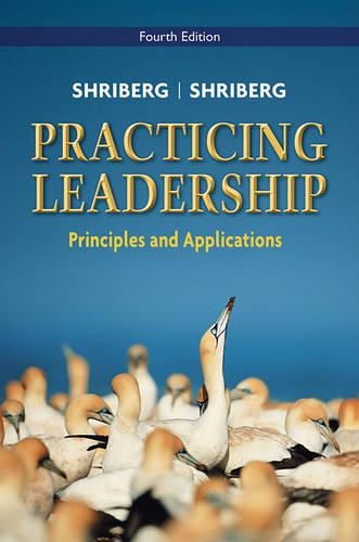 Бумажная книга «Practicing Leadership Principles and Applications», авторов Артур Шрайберг, Дэвид Шрайберг - фото №1