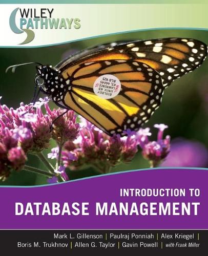 [object Object] «Wiley Pathways Introduction to Database Management», авторов Алекс Кригель, Аллен Г. Тейлор, Борис М. Трухнов, Гэвин Пауэлл, Марк Л. Гилленсон, Паульрадж Понния - фото №1
