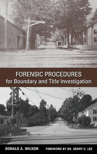Паперова книга «Forensic Procedures for Boundary and Title Investigation», автор Дональд А. Вілсон - фото №1
