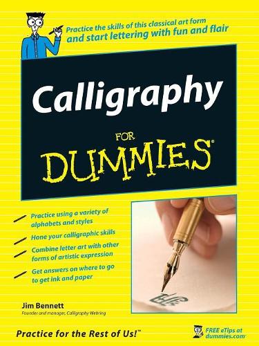 Паперова книга «Calligraphy For Dummies», автор Джим Беннетт - фото №1