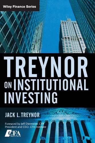 Бумажная книга «Treynor On Institutional Investing», автор Джек Л. Трейнор - фото №1