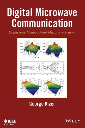 Паперова книга «Digital Microwave Communication: Engineering Point-to-Point Microwave Systems», автор Джордж Кізер - фото №1