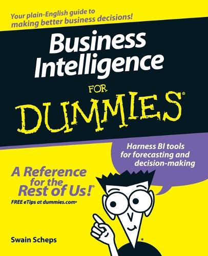 Бумажная книга «Business Intelligence For Dummies», автор Свейн Шепс - фото №1