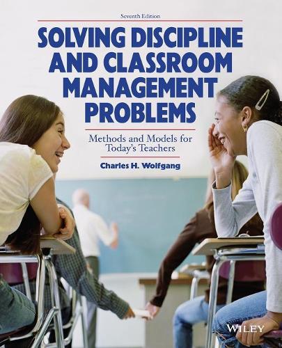 Паперова книга «Solving Discipline and Classroom Management Problems», автор Чарльз Г. Вольфганг - фото №1