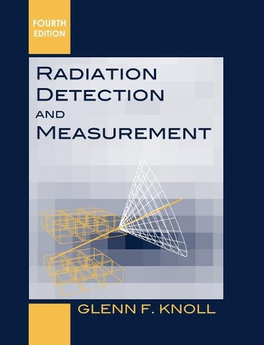Бумажная книга «Radiation Detection and Measurement», автор Гленн Ф. Нолл - фото №1