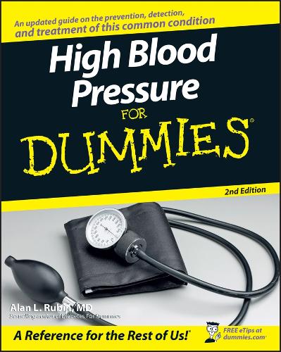 Бумажная книга «High Blood Pressure for Dummies», автор Алан Л. Рубин - фото №1