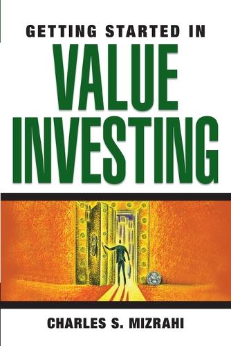 Паперова книга «Getting Started in Value Investing», автор Чарльз С. Мізрахі - фото №1