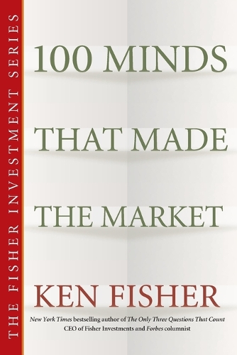 Бумажная книга «100 Minds That Made the Market», автор Кеннет Л. Фишер - фото №1