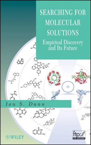 Бумажная книга «Searching for Molecular Solutions: Empirical Discovery and Its Future», автор Ян С. Данн - фото №1
