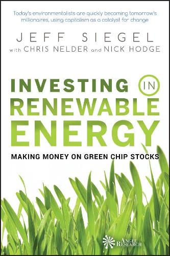Паперова книга «Investing in Renewable Energy: Making Money on Green Chip Stocks», автор Кріс Нелдер - фото №1