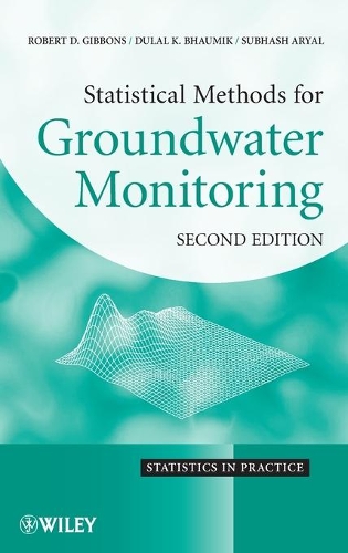 [object Object] «Statistical Methods for Groundwater Monitoring», авторов Дулал К. Бхаумик, Роберт Д. Гиббонс, Субхаш Арьял - фото №1