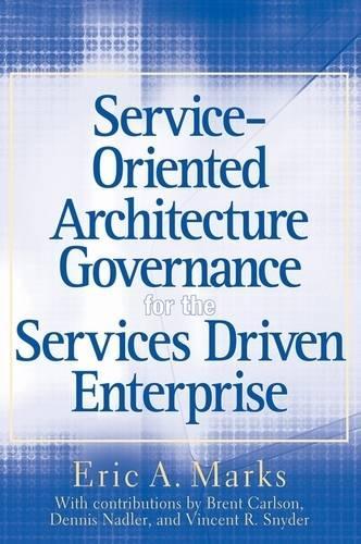 [object Object] «Service-Oriented Architecture Governance for the Services Driven Enterprise», автор Ерік А. Маркс - фото №1