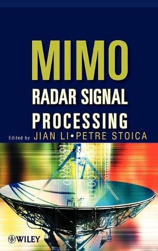[object Object] «MIMO Radar Signal Processing», авторів Цзянь Лі, Петре Стойка - фото №1