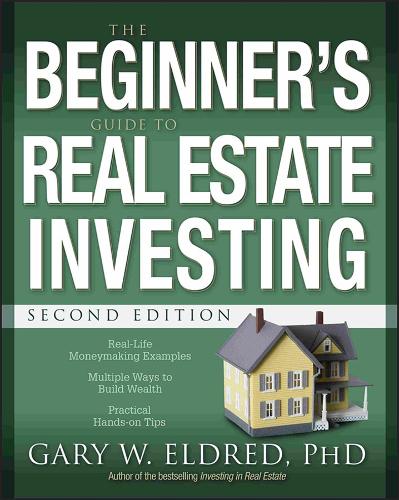 Паперова книга «The Beginner's Guide to Real Estate Investing», автор Гері В. Елдред - фото №1