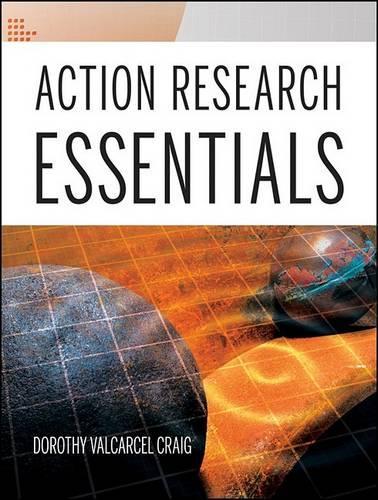 Бумажная книга «Action Research Essentials», автор Дороти Валькарсель Крейг - фото №1