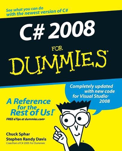 Паперова книга «C# 2008 For Dummies», авторів Чак Сфар, Стівен Р. Девіс - фото №1