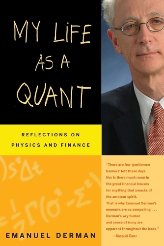 Паперова книга «My Life as a Quant: Reflections on Physics and Finance», автор Емануель Дерман - фото №1