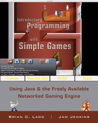 [object Object] «Introductory Programming with Simple Games: Using Java and the Freely Available Networked Game Engine», авторов Брайан К. Лэдд, Кристофер Джеймс Дженкинс - фото №1