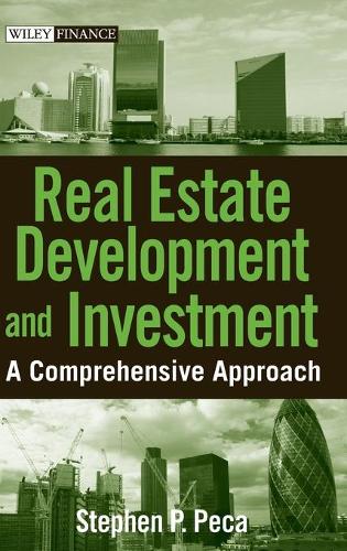Паперова книга «Real Estate Development and Investment: A Comprehensive Approach», автор С. П. Пека - фото №1