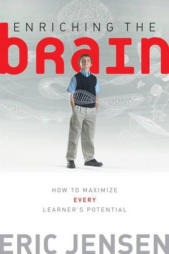 Бумажная книга «Enriching the Brain: How to Maximize Every Learner's Potential», автор Эрик Дженсен - фото №1