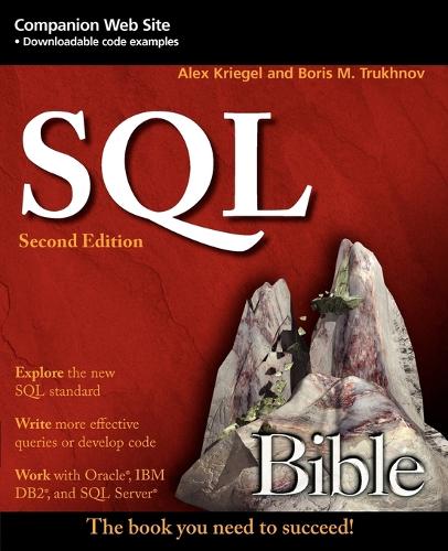 Паперова книга «SQL Bible», авторів Алекс Крігель, Борис М. Трухнов - фото №1