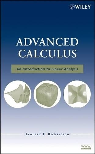 Паперова книга «Advanced Calculus: An Introduction to Linear Analysis», автор Леонард Ф. Річардсон - фото №1