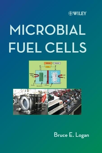 Бумажная книга «Microbial Fuel Cells», автор Брюс Э. Логан - фото №1