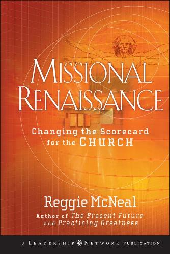 Бумажная книга «Missional Renaissance: Changing the Scorecard for the Church», автор Реджи МакНил - фото №1