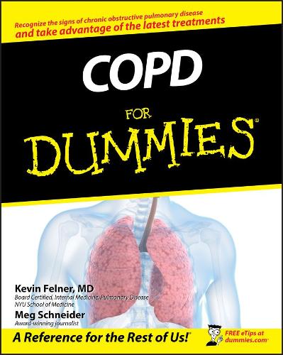Паперова книга «COPD For Dummies», авторів Кевін Фелнер, Мег Шнайдер - фото №1