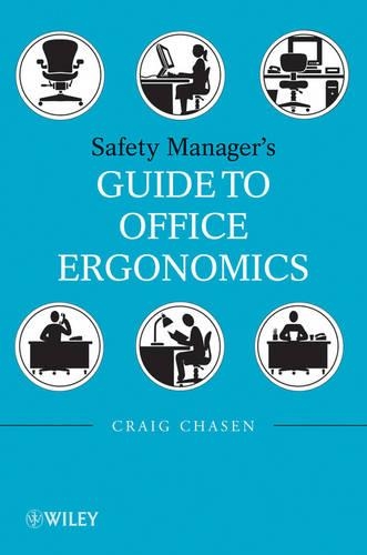Паперова книга «Safety Managers Guide to Office Ergonomics», автор Крейг Чейзен - фото №1