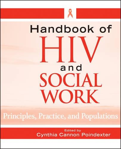 Паперова книга «Handbook of HIV and Social Work: Principles, Practice, and Populations», автор Синтія Кеннон Пойндекстер - фото №1
