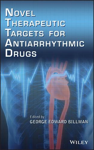 Паперова книга «Novel Therapeutic Targets for Antiarrhythmic Drugs», автор Джордж Едвард Біллман - фото №1