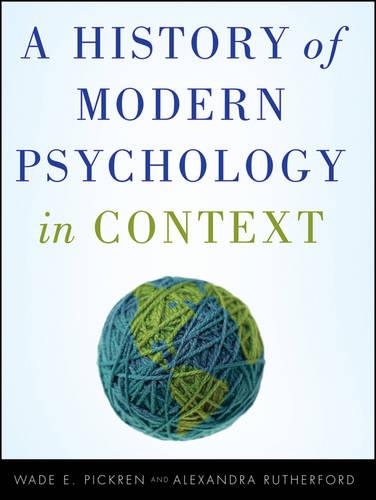 Бумажная книга «A History of Modern Psychology in Context», авторов Александра Резерфорд, Уэйд Пикрен - фото №1