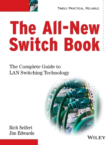 [object Object] «The All-New Switch Book: The Complete Guide to LAN Switching Technology», авторов Джеймс Эдвардс, Рич Сейферт - фото №1