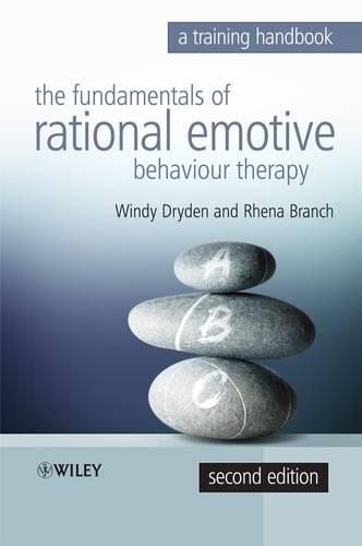 Бумажная книга «Fundamentals of Rational Emotive Behaviour Therapy: A Training Handbook», авторов Реана Бранч, Винди Драйден - фото №1