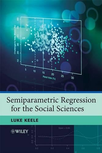 Бумажная книга «Semiparametric Regression for the Social Sciences», автор Люк Джон Кил - фото №1